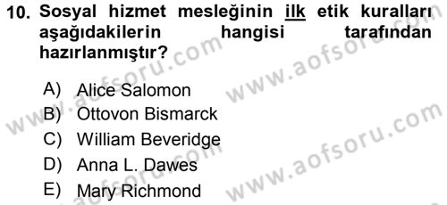 Sosyal Hizmete Giriş Dersi Ara Sınavı Deneme Sınav Soruları 10. Soru
