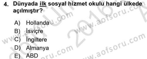 Sosyal Hizmete Giriş Dersi 2016 - 2017 Yılı (Vize) Ara Sınav Soruları 4. Soru