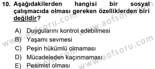 Sosyal Hizmete Giriş Dersi 2017 - 2018 Yılı 3 Ders Sınav Soruları 10. Soru