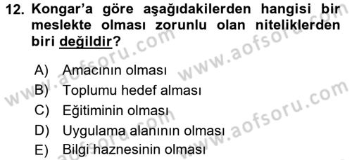 Sosyal Hizmete Giriş Dersi 2017 - 2018 Yılı 3 Ders Sınav Soruları 12. Soru