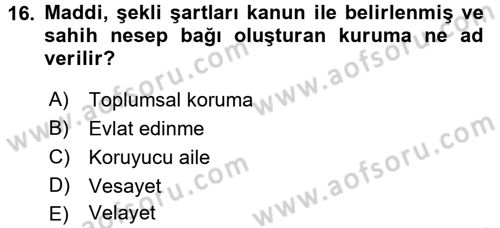 Sosyal Hizmete Giriş Dersi 2017 - 2018 Yılı 3 Ders Sınav Soruları 16. Soru