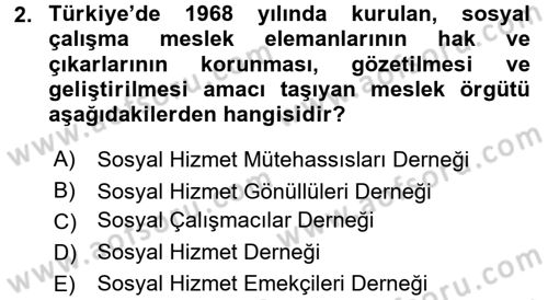 Sosyal Hizmete Giriş Dersi 2017 - 2018 Yılı 3 Ders Sınav Soruları 2. Soru