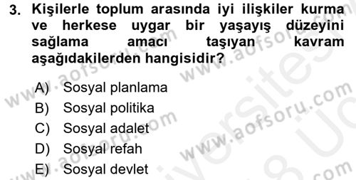 Sosyal Hizmete Giriş Dersi 2017 - 2018 Yılı 3 Ders Sınav Soruları 3. Soru