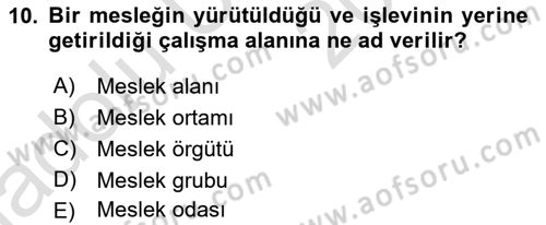 Sosyal Hizmete Giriş Dersi 2018 - 2019 Yılı 3 Ders Sınav Soruları 10. Soru