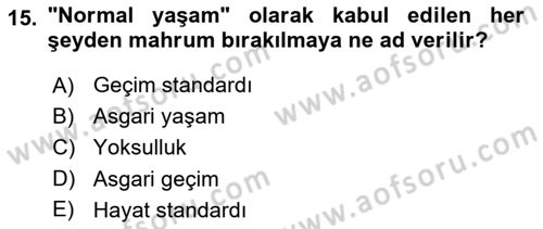 Sosyal Hizmete Giriş Dersi 2018 - 2019 Yılı 3 Ders Sınav Soruları 15. Soru
