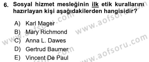 Sosyal Hizmete Giriş Dersi 2018 - 2019 Yılı 3 Ders Sınav Soruları 6. Soru