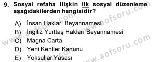 Sosyal Hizmete Giriş Dersi Ara Sınavı Deneme Sınav Soruları 9. Soru