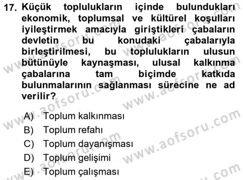 Sosyal Hizmete Giriş Dersi 2018 - 2019 Yılı (Final) Dönem Sonu Sınav Soruları 17. Soru