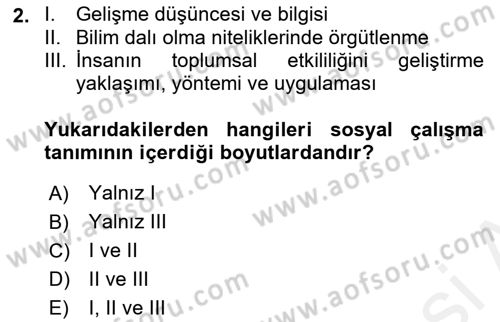 Sosyal Hizmete Giriş Dersi 2018 - 2019 Yılı (Final) Dönem Sonu Sınav Soruları 2. Soru