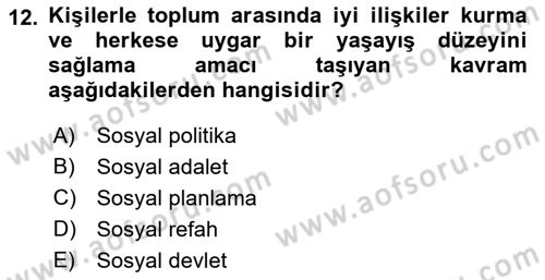 Sosyal Hizmete Giriş Dersi 2018 - 2019 Yılı Yaz Okulu Sınav Soruları 12. Soru
