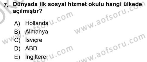 Sosyal Hizmete Giriş Dersi 2018 - 2019 Yılı Yaz Okulu Sınavı 7. Soru