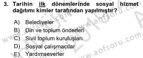 Sosyal Hizmete Giriş Dersi 2019 - 2020 Yılı (Vize) Ara Sınav Soruları 3. Soru
