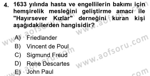 Sosyal Hizmete Giriş Dersi 2019 - 2020 Yılı (Vize) Ara Sınav Soruları 4. Soru