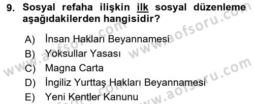 Sosyal Hizmete Giriş Dersi Ara Sınavı Deneme Sınav Soruları 9. Soru