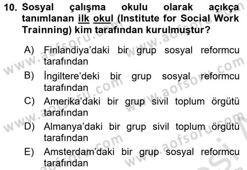 Sosyal Hizmete Giriş Dersi 2021 - 2022 Yılı (Vize) Ara Sınavı 10. Soru