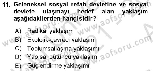 Sosyal Hizmete Giriş Dersi 2021 - 2022 Yılı (Vize) Ara Sınavı 11. Soru