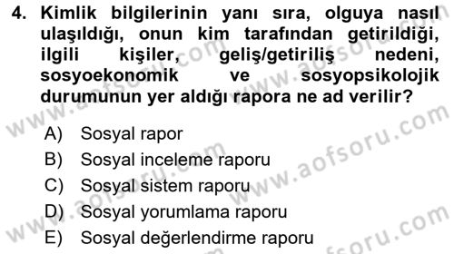 Sosyal Hizmete Giriş Dersi 2021 - 2022 Yılı (Vize) Ara Sınavı 4. Soru