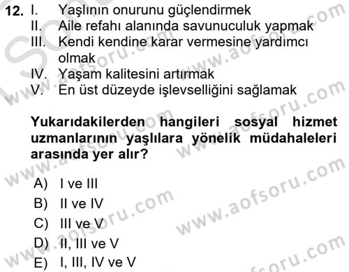 Sosyal Hizmete Giriş Dersi 2021 - 2022 Yılı (Final) Dönem Sonu Sınav Soruları 12. Soru