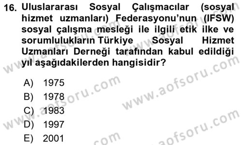 Sosyal Hizmete Giriş Dersi Ara Sınavı Deneme Sınav Soruları 16. Soru