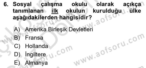 Sosyal Hizmete Giriş Dersi Ara Sınavı Deneme Sınav Soruları 6. Soru