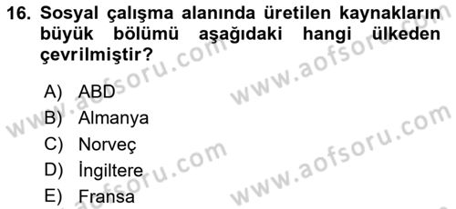 Sosyal Hizmete Giriş Dersi Ara Sınavı Deneme Sınav Soruları 16. Soru
