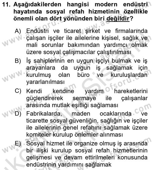 Sosyal Hizmete Giriş Dersi 2024 - 2025 Yılı Yaz Okulu Sınav Soruları 11. Soru