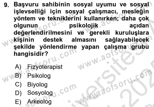 Sosyal Hizmete Giriş Dersi 2024 - 2025 Yılı Yaz Okulu Sınav Soruları 9. Soru