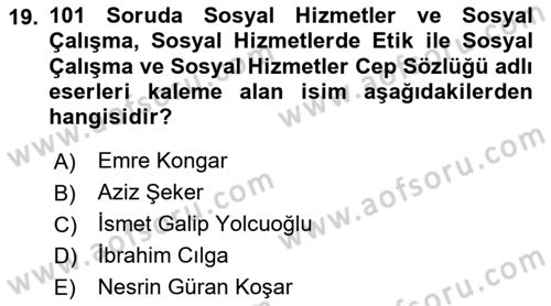 Sosyal Hizmete Giriş Dersi 2025 - 2026 Yılı (Vize) Ara Sınav Soruları 19. Soru