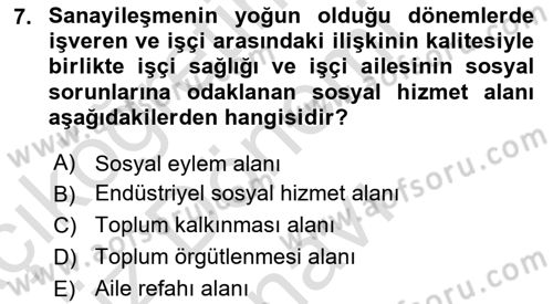 Sosyal Hizmete Giriş Dersi 2025 - 2026 Yılı (Final) Dönem Sonu Sınav Soruları 7. Soru