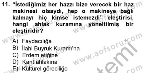 İş Etiği Dersi 2012 - 2013 Yılı (Vize) Ara Sınav Soruları 11. Soru