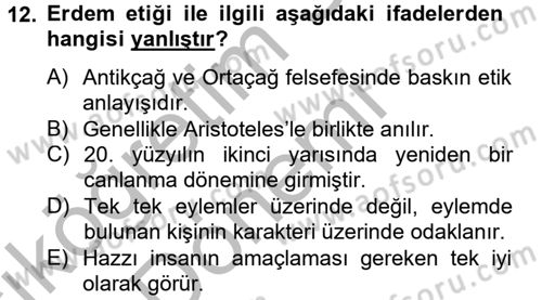 İş Etiği Dersi 2012 - 2013 Yılı (Vize) Ara Sınav Soruları 12. Soru