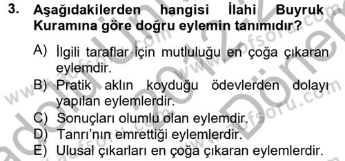 İş Etiği Dersi 2012 - 2013 Yılı (Final) Dönem Sonu Sınav Soruları 3. Soru