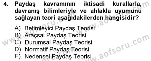 İş Etiği Dersi 2012 - 2013 Yılı (Final) Dönem Sonu Sınav Soruları 4. Soru