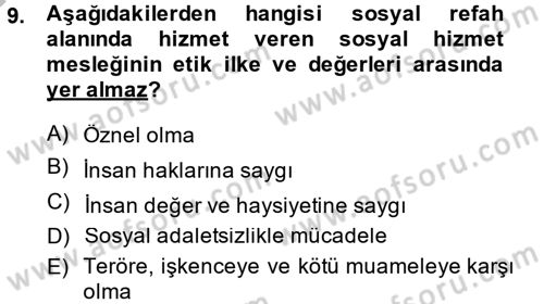 İş Etiği Dersi 2013 - 2014 Yılı (Final) Dönem Sonu Sınav Soruları 9. Soru