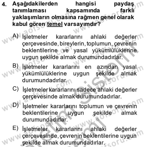 İş Etiği Dersi 2014 - 2015 Yılı (Final) Dönem Sonu Sınav Soruları 4. Soru