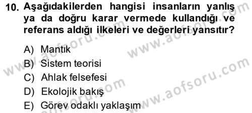 İş Etiği Dersi 2014 - 2015 Yılı Tek Ders Sınav Soruları 10. Soru