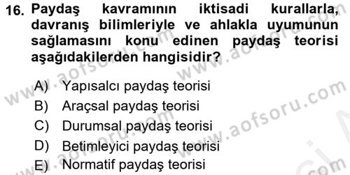İş Etiği Dersi 2015 - 2016 Yılı (Vize) Ara Sınav Soruları 16. Soru