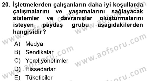 İş Etiği Dersi 2015 - 2016 Yılı (Vize) Ara Sınav Soruları 20. Soru