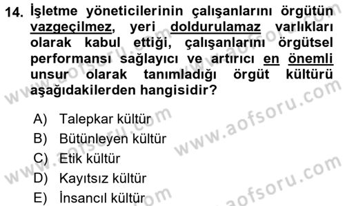 İş Etiği Dersi 2015 - 2016 Yılı (Final) Dönem Sonu Sınavı 14. Soru