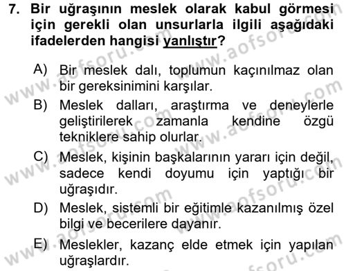 İş Etiği Dersi 2015 - 2016 Yılı (Final) Dönem Sonu Sınav Soruları 7. Soru