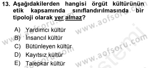 İş Etiği Dersi 2015 - 2016 Yılı Tek Ders Sınav Soruları 13. Soru