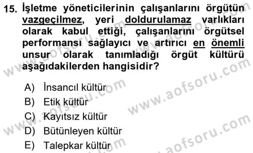 İş Etiği Dersi 2015 - 2016 Yılı Tek Ders Sınav Soruları 15. Soru