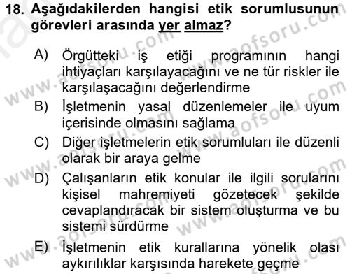 İş Etiği Dersi 2015 - 2016 Yılı Tek Ders Sınav Soruları 18. Soru