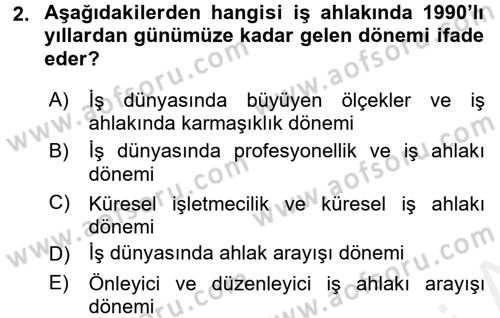 İş Etiği Dersi 2015 - 2016 Yılı Tek Ders Sınav Soruları 2. Soru