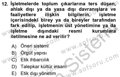İş Etiği Dersi 2016 - 2017 Yılı 3 Ders Sınav Soruları 12. Soru