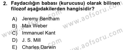 İş Etiği Dersi 2016 - 2017 Yılı 3 Ders Sınav Soruları 2. Soru