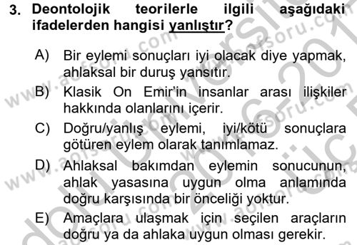 İş Etiği Dersi 2016 - 2017 Yılı 3 Ders Sınav Soruları 3. Soru