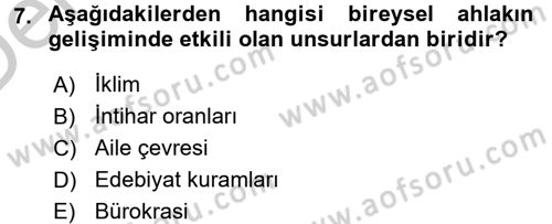 İş Etiği Dersi 2016 - 2017 Yılı 3 Ders Sınav Soruları 7. Soru