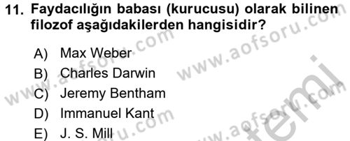 İş Etiği Dersi 2016 - 2017 Yılı (Vize) Ara Sınav Soruları 11. Soru