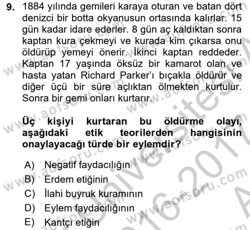 İş Etiği Dersi 2016 - 2017 Yılı (Vize) Ara Sınav Soruları 9. Soru